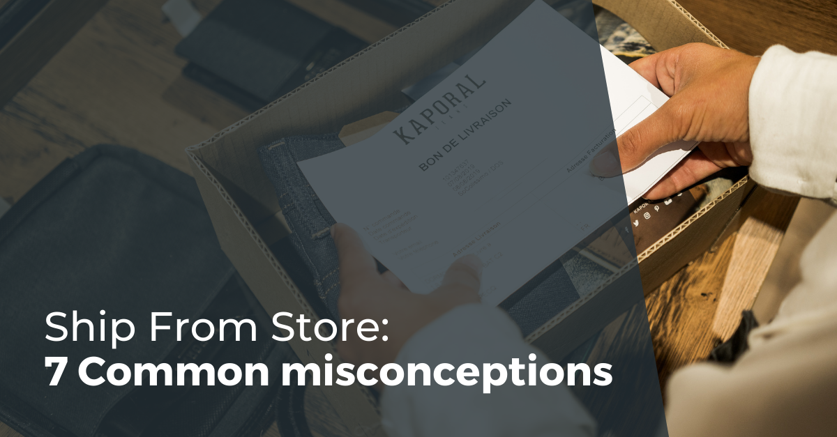 common-misconceptions-Ship-From-Store.png