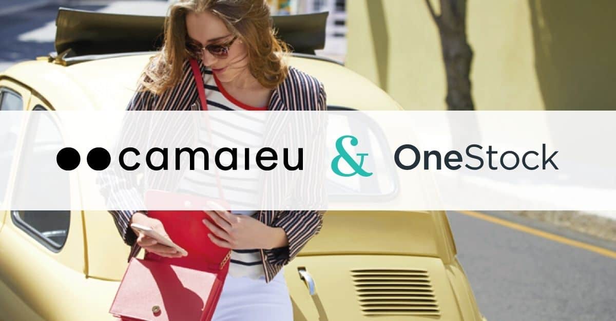 Camaïeu déploie l'Order Management System et le Ship from Store OneStock