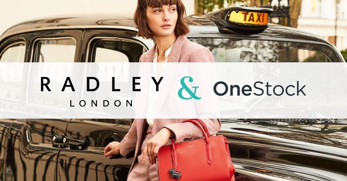 Radley goes omnichannel with OneStock Order Management System