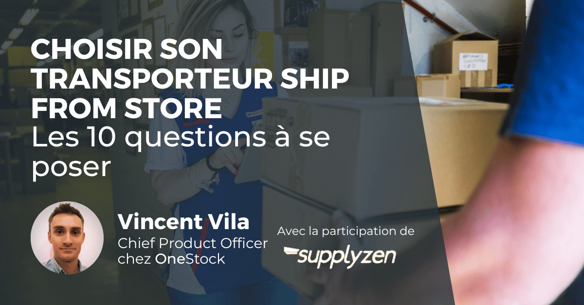 Omnicanal - les questions à poser à votre transporteur Ship from Store