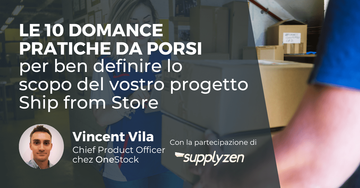 Omnichannel - domande da porre al vostro trasportatore Ship from Store