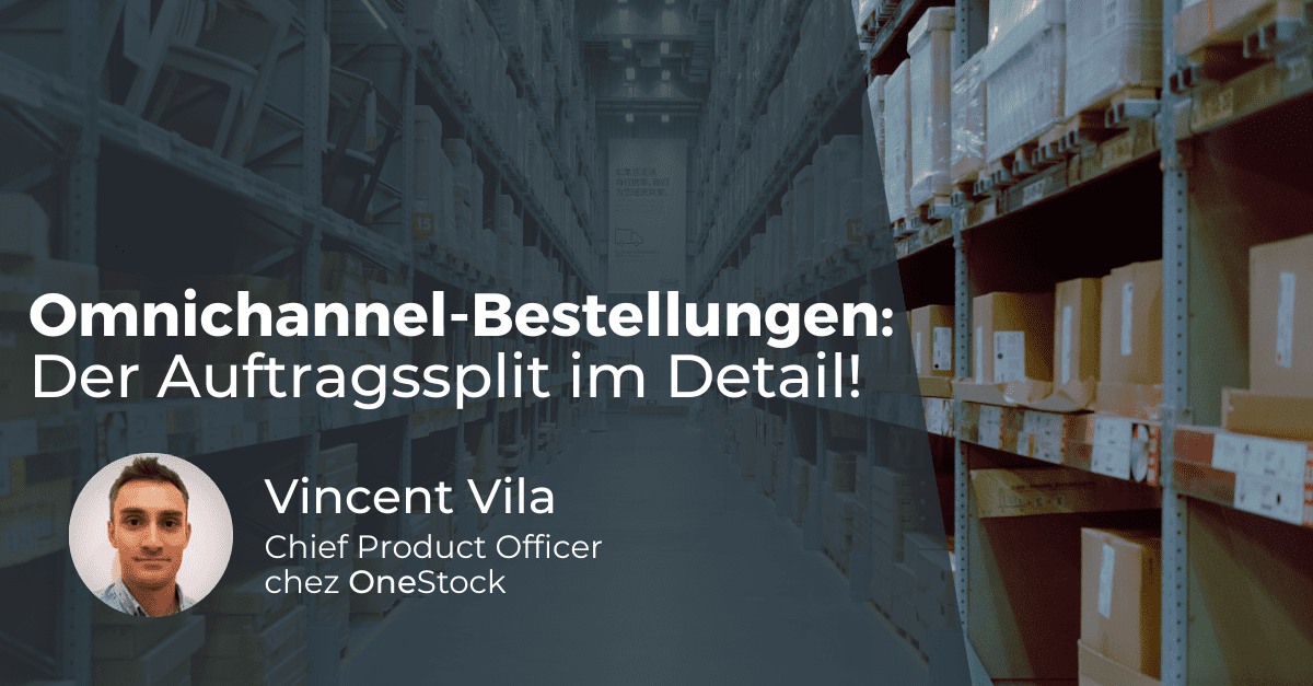 Omnichannel-Bestellungen-Auftragssplit