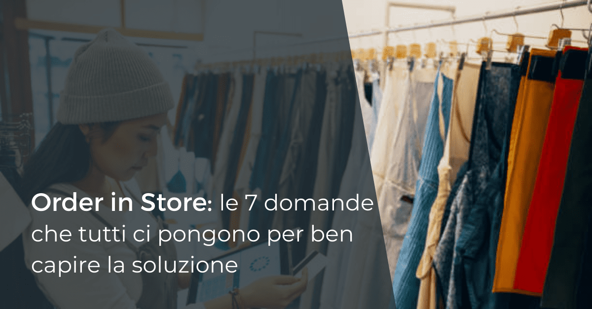 faq-dubbi-order-in-store-soluzione