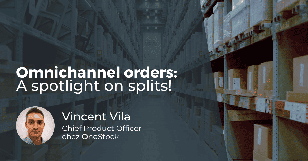 omnichannel-orders-spotlight-on-splits