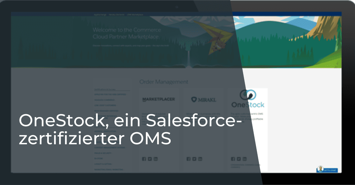 Omnichannel-Partnerschaft zwischen OneStock OMS und Salesforce