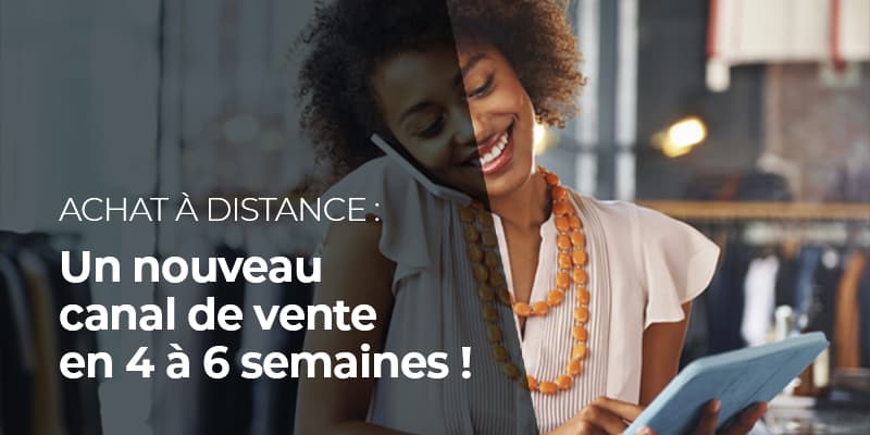 Canal de vente omnicanal distance