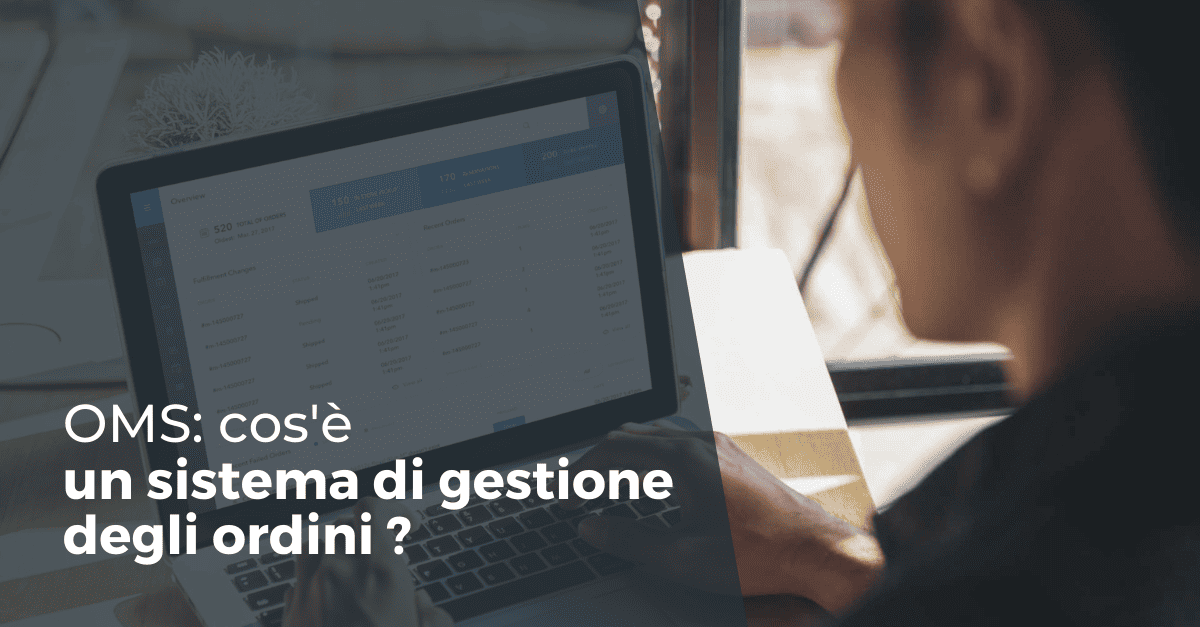 Tutto quello che c'è da sapere sul sistema di gestione degli ordini OneStock