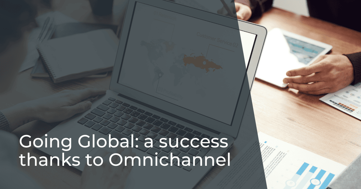 Omnichannel solutions to support international expansion