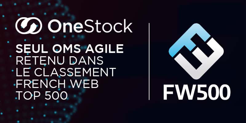 OneStock Order Management System dans le Top500