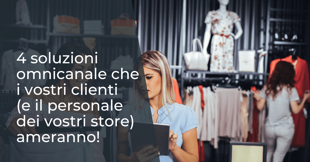 soluzioni-omnicanale-cliente-store-associato