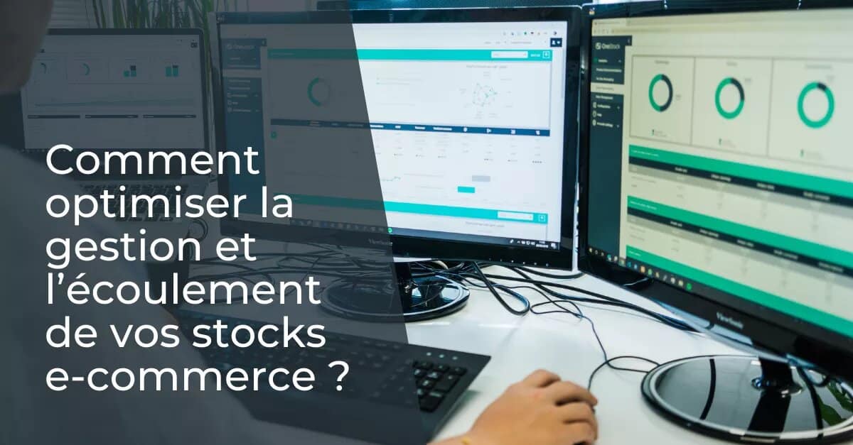 optimiser-gestion-ecoulement-stock-ecommerce