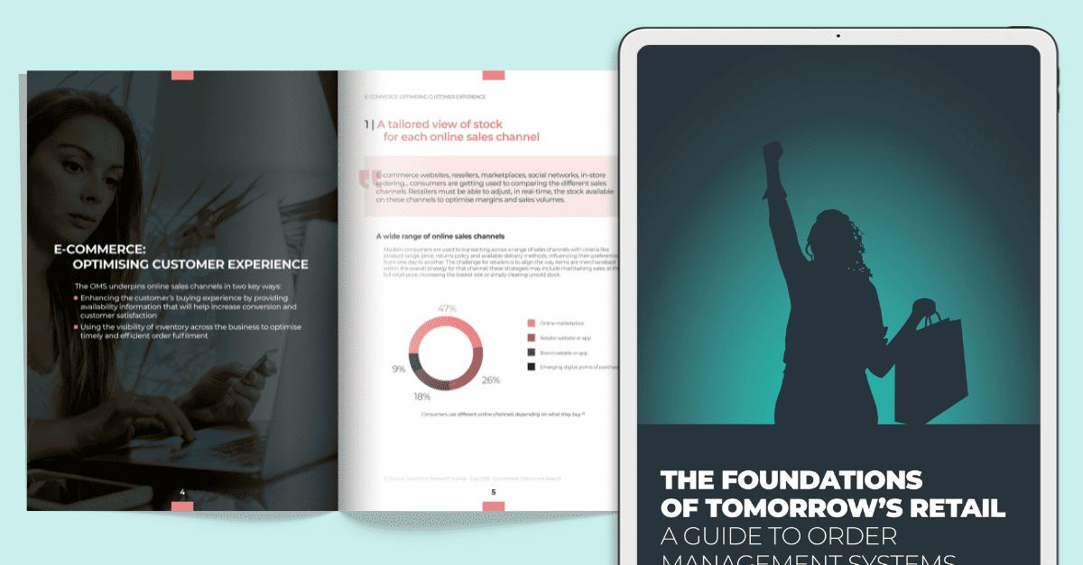 The Foundations of Tomorrow’s Retail: A guide to Order Management Systems